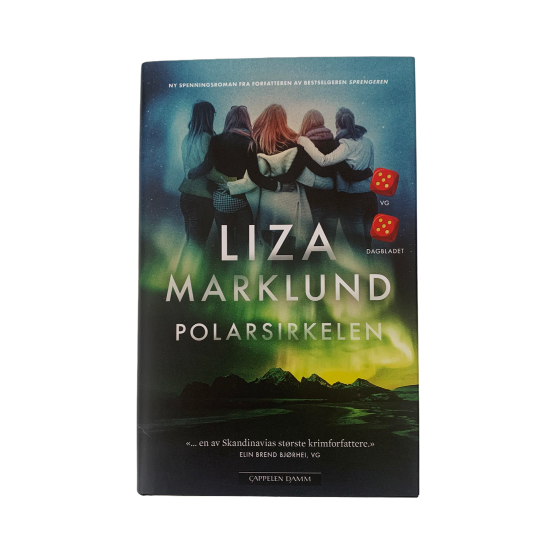Polarsirkelen av Liza Marklund